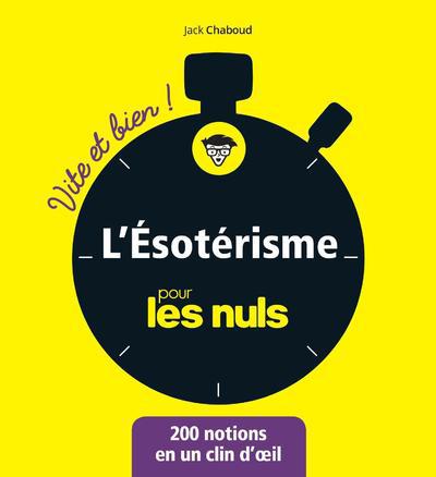 L'ésotérisme pour les nuls
