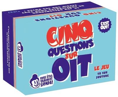 LES PETITS JEUX D'APERO - 5 QUESTIONS SUR OIT