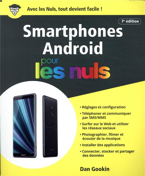 Les smartphones android pour les nuls. 7e édition