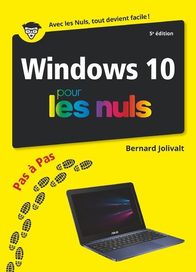 Windows 10 pas à pas pour les nuls. 5e édition