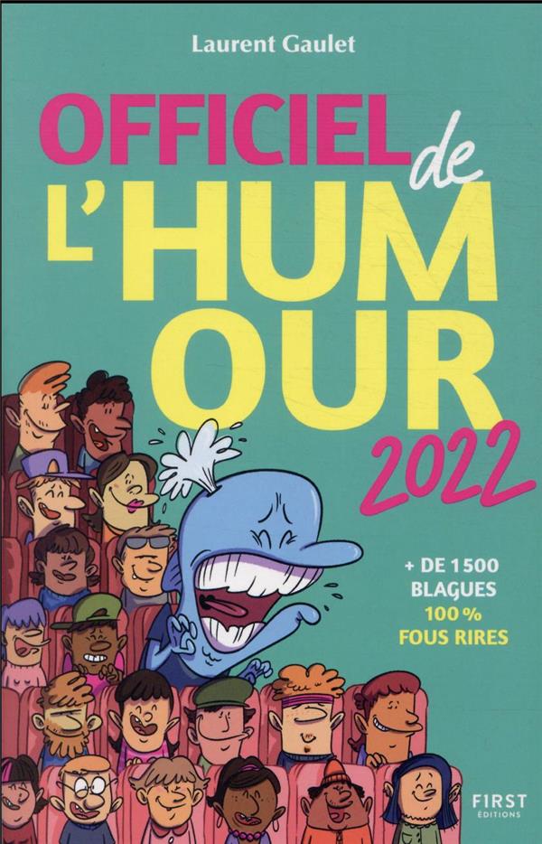 Officiel de l'Humour. de 1500 blagues 100 % fous rires, Edition 2022
