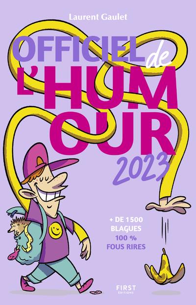 Officiel de l'Humour. de 1500 blagues 100% fous rires, Edition 2023