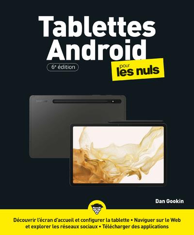 Les tablettes Android pour les nuls. 6e édition