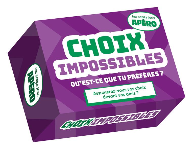 Choix impossibles