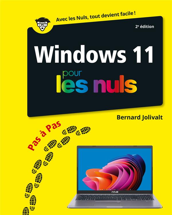 Windows 11 pas à pas pour les nuls. 2e édition