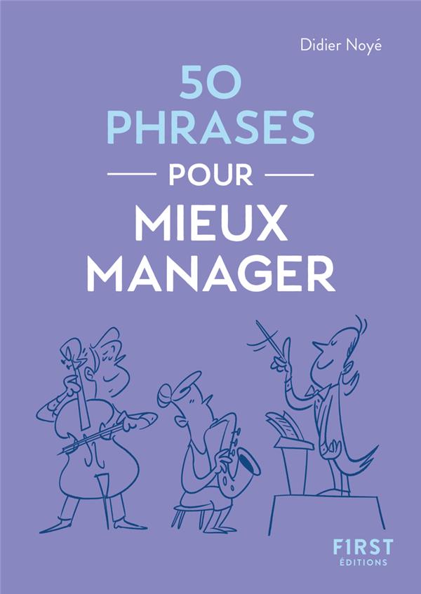 50 phrases pour mieux manager