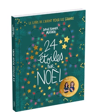 24 étoiles pour Noël. Le livre de l'Avent pour les grands