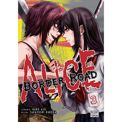 Alice on Border Road Tome 3