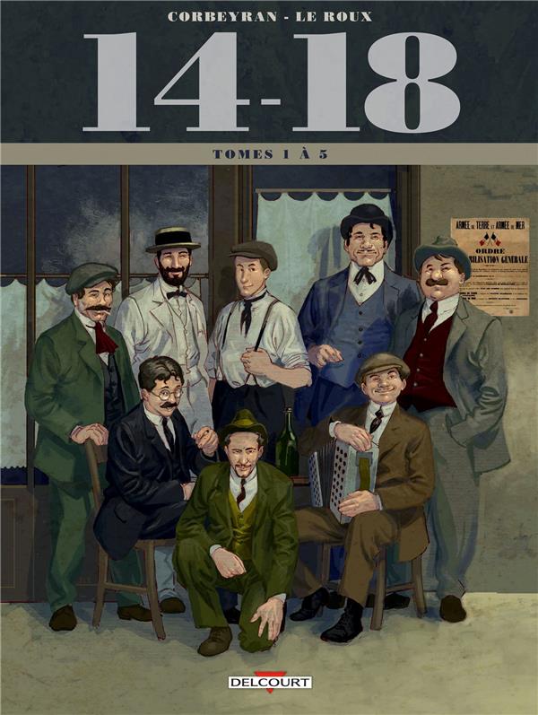 14-18 : Coffret en 5 volumes : Tome 1, Le petit soldat (Août 1914) ; Tome 2, Les chemins de l'enfer