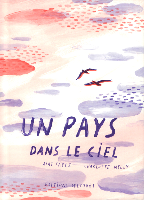 Un pays dans le ciel