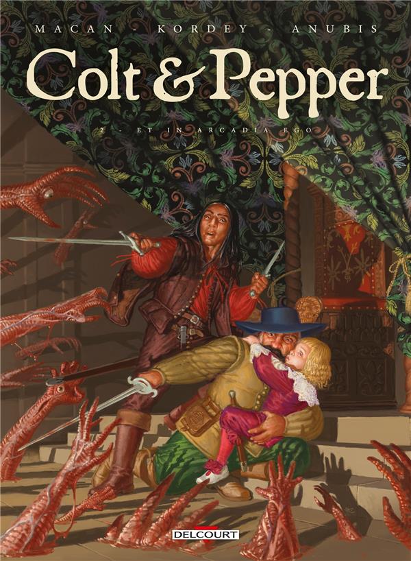 Colt et pepper Tome 2 : Et in Arcadia ego