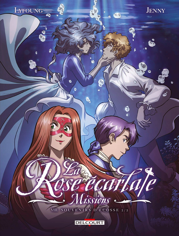 La Rose écarlate - Missions. Tome 8 : Souvenirs d'Ecosse, partie 2