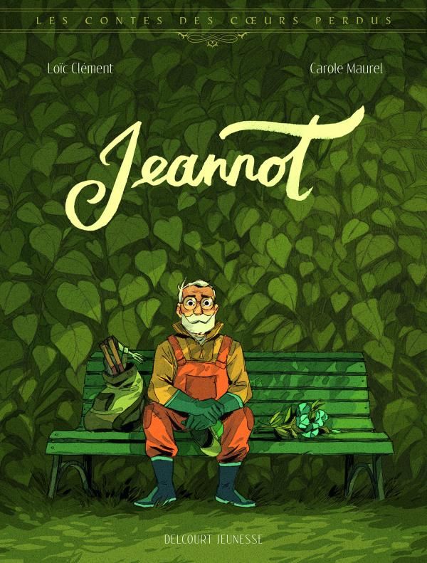 Les contes des coeurs perdus : Jeannot