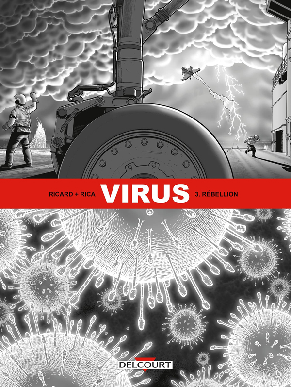 Virus Tome 3 : Rébellion