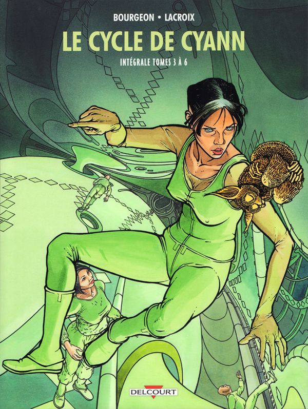 Le cycle de Cyann - Intégrale 2 : Tomes 3 à 6