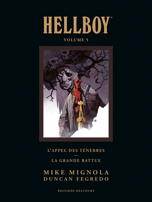Hellboy Tome 5 : L'appel des ténèbres ; La grande battue. Edition de luxe