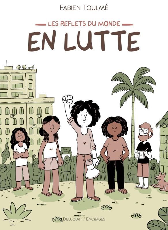 Les reflets du monde Tome 1 : En lutte