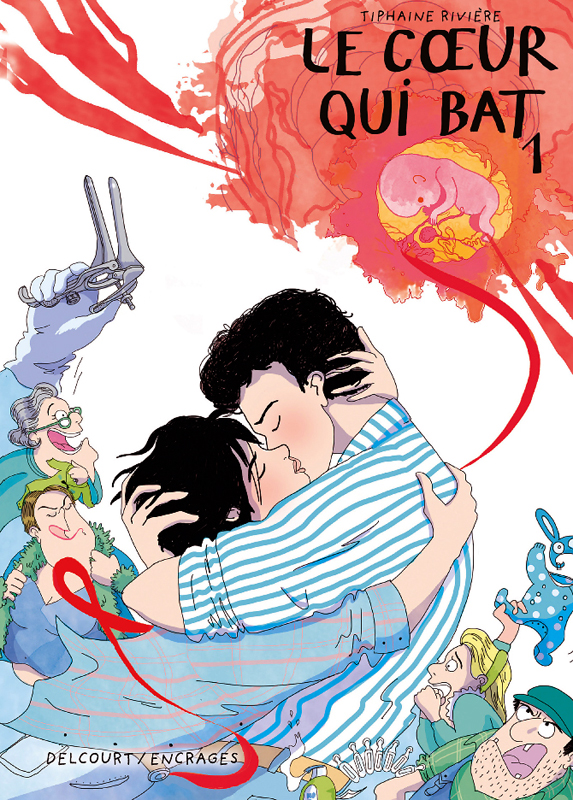 Le coeur qui bat Tome 1