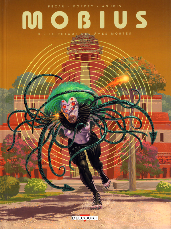 Mobius Tome 3 : Le retour des âmes mortes