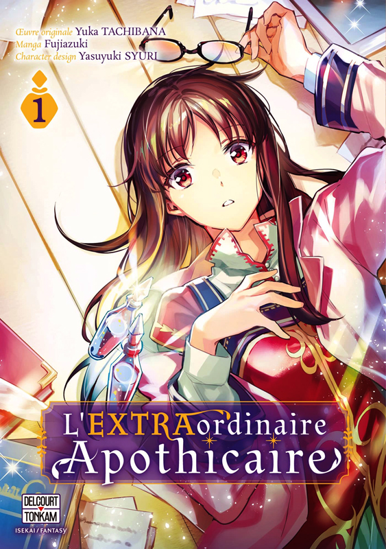 L'Extraordinaire Apothicaire Tome 1