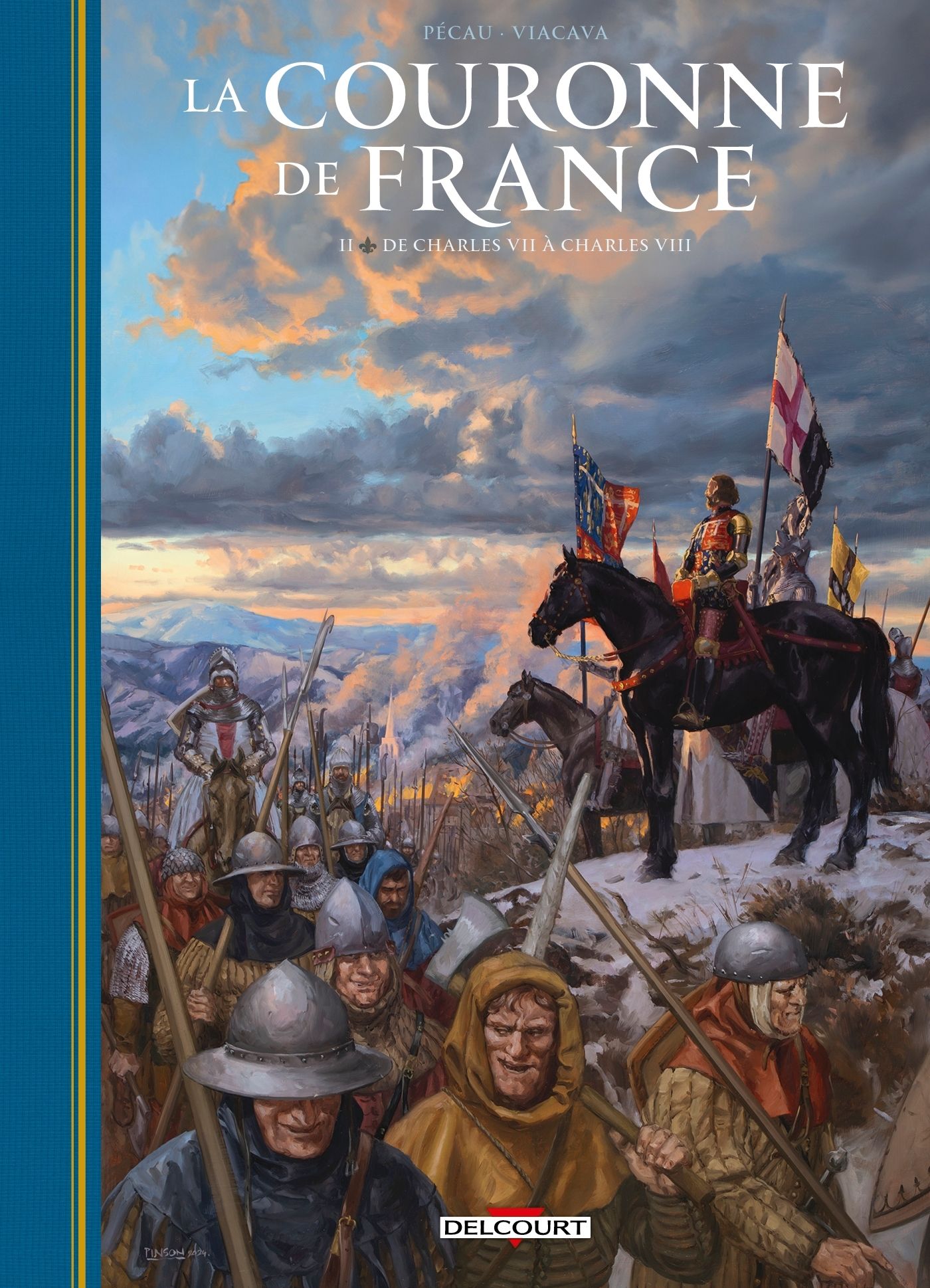 La Couronne de France Tome 2 : De Charles VII à Charles VIII