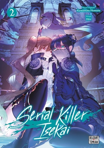 Serial killer isekai Tome 2