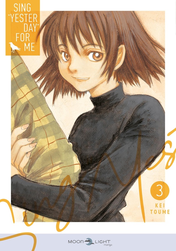 Sing Yesterday for Me Tome 3