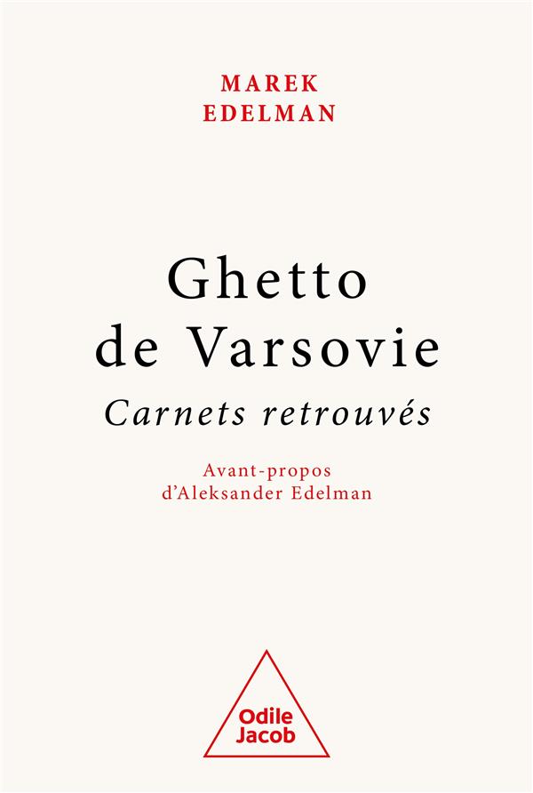 Ghetto de Varsovie. Carnets retrouvés