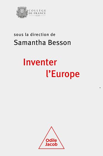 Inventer l'Europe. Colloque Annuel, Edition 2021