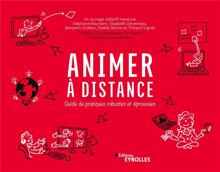 Animer à distance. Guide de pratiques robustes et éprouvées