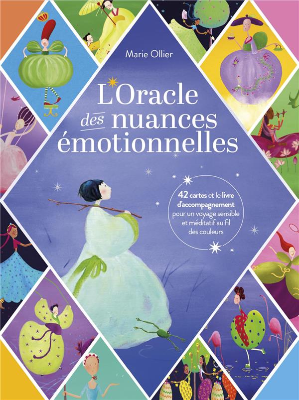 L'oracle des nuances émotionnelles. 42 cartes et le livre d'accompagnement pour un voyage sensible e