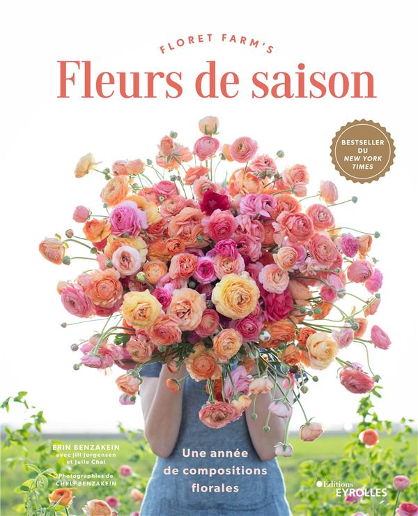 Fleurs de saison. Une année de compositions florales