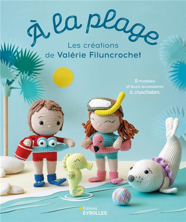 A la plage. Les créations de Valérie_filuncrochet