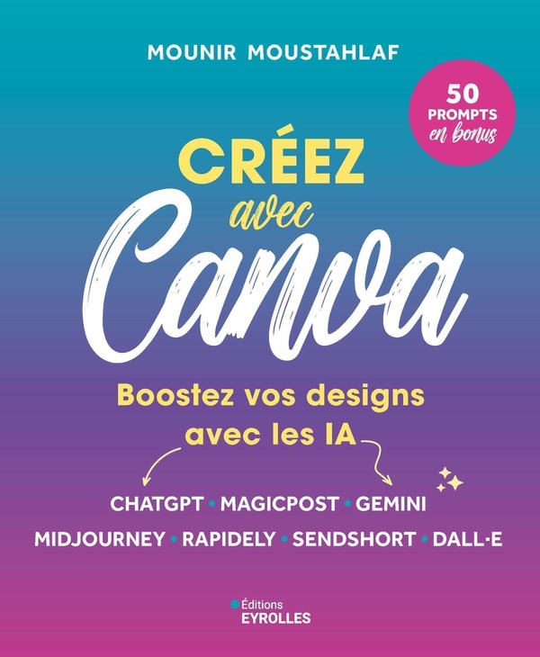 Créer avec Canva. Boostez vos designs avec les IA