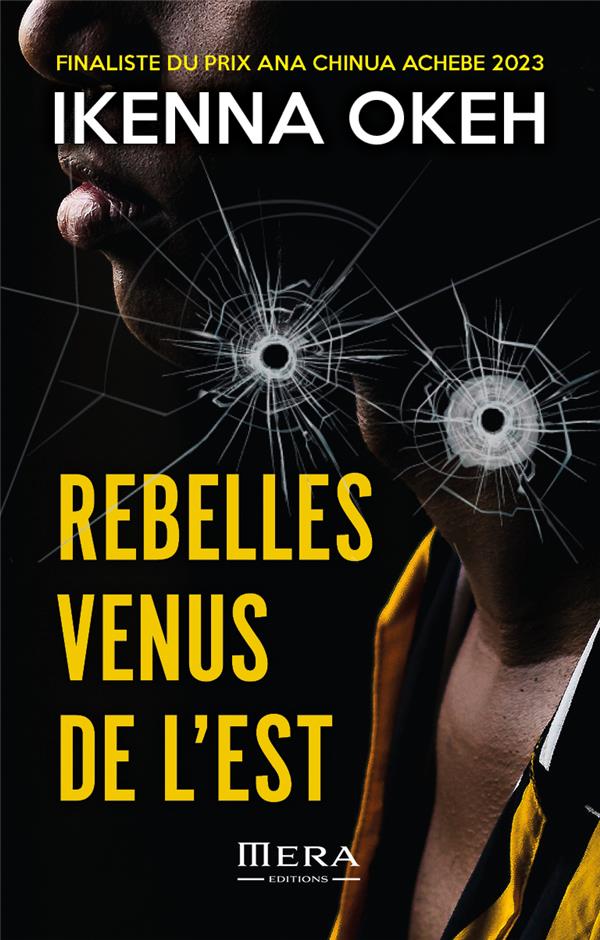 Rebelles venus de l'est