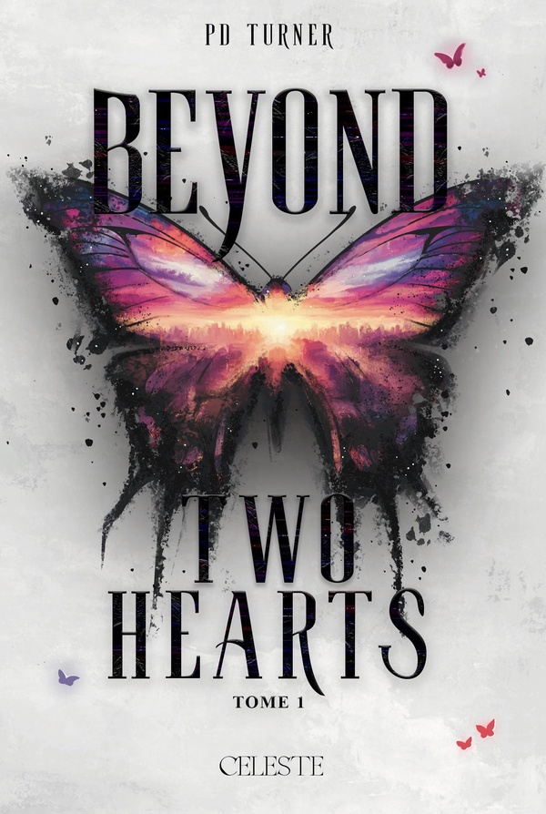 Beyond Tome 1 : Beyond two hearts