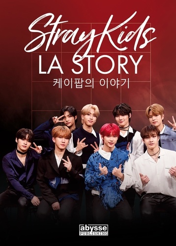 Stray Kids. La Story