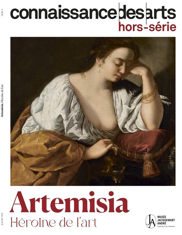 Connaissance des arts. Hors-série N° 1112 : Artemisia. Héroïne de l'art