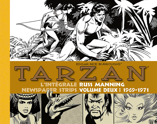 Tarzan L'intégrale des Newspaper Strips Volume 2 : 1969-1971