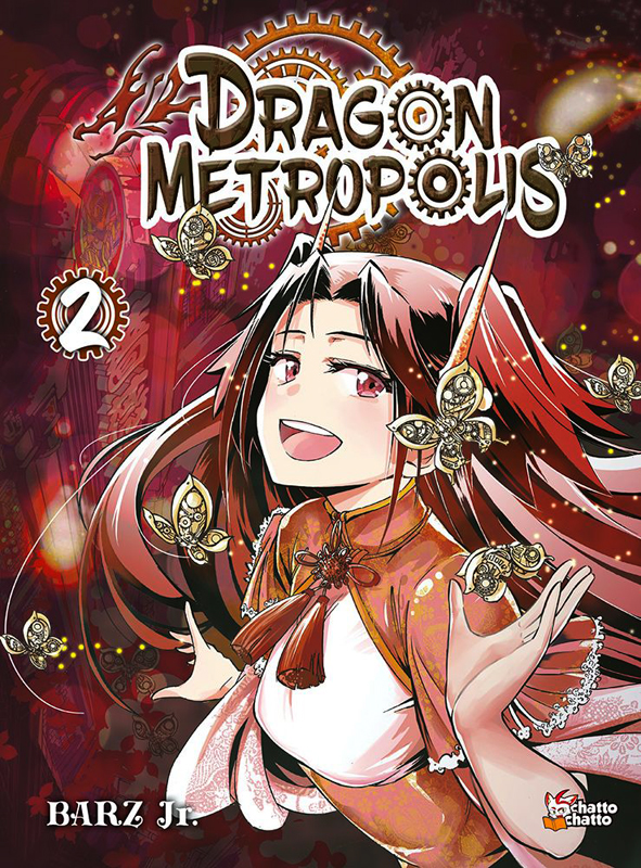 Dragon Metropolis Tome 2