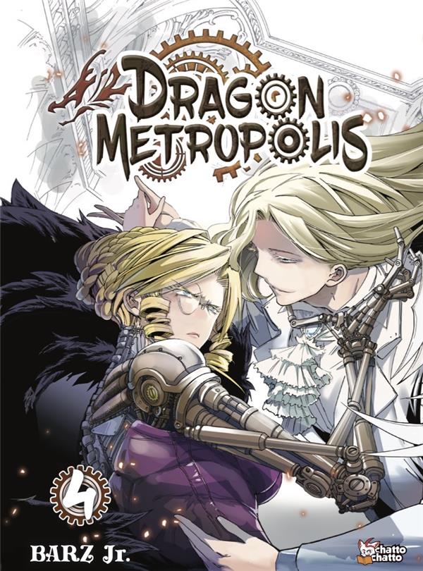 Dragon Metropolis Tome 4