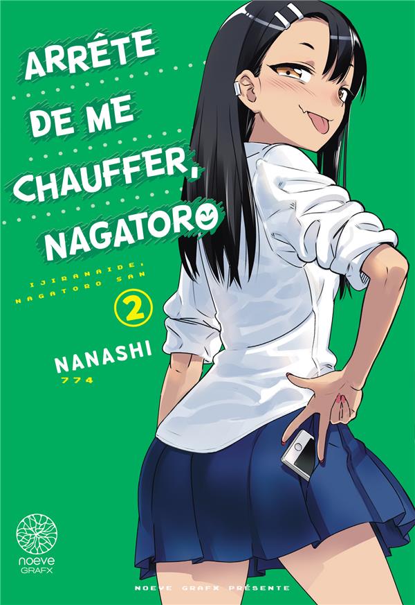 Arrête de me chauffer, Nagatoro Tome 2