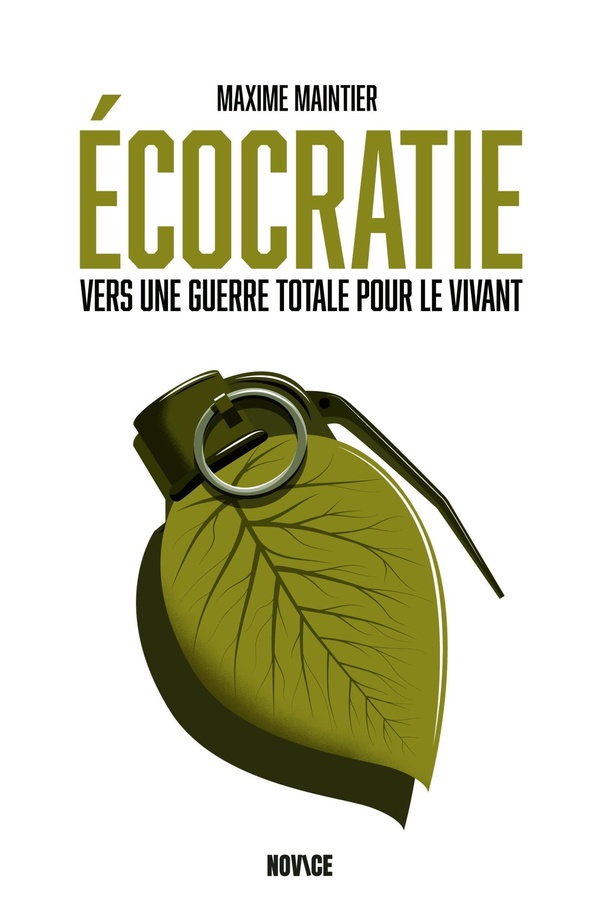 Ecocratie. Vers une guerre totale pour le vivant