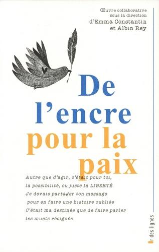 De l'encre pour la paix