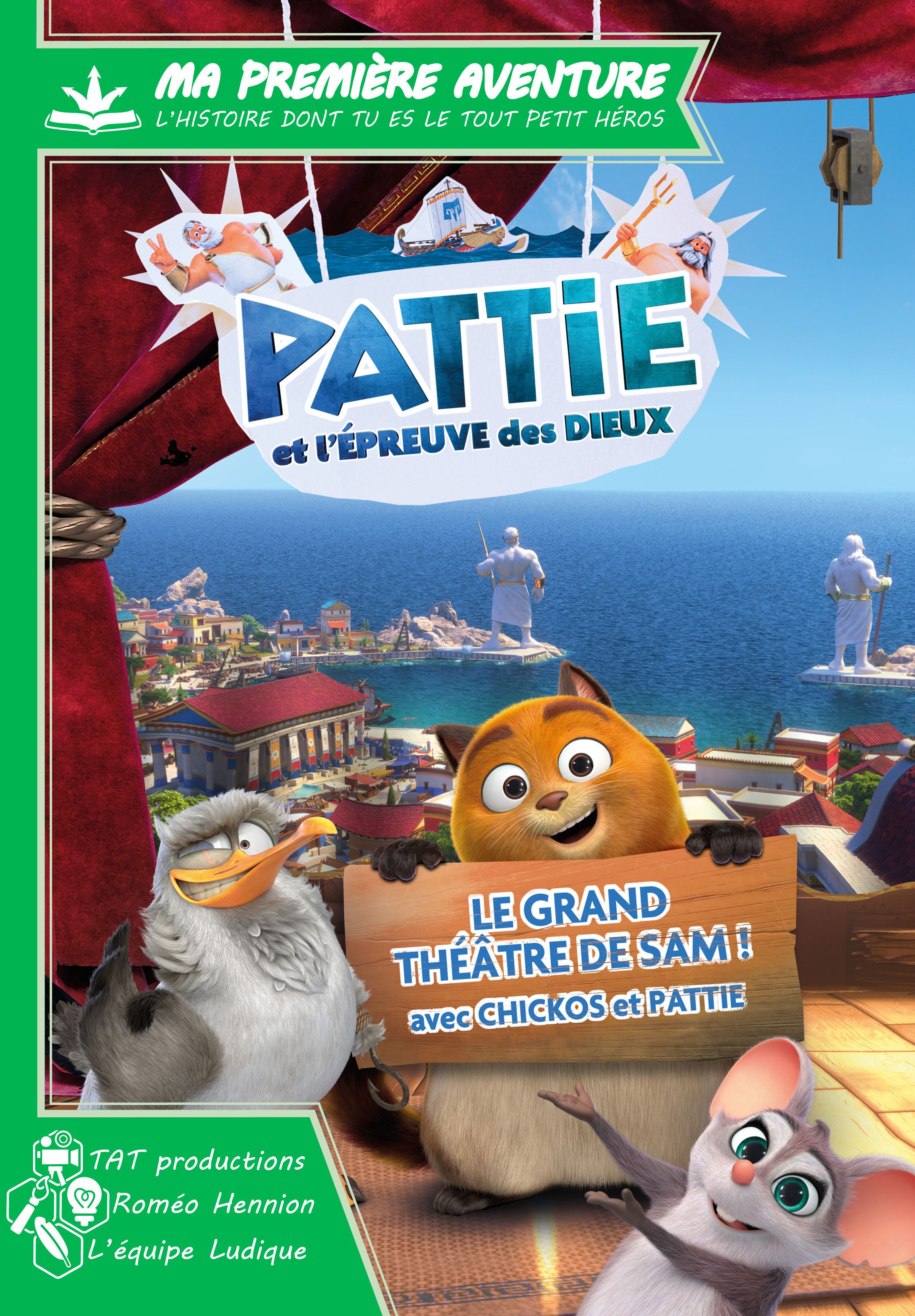 PATTIE ET L'EPREUVE DES DIEUX - MA PREMIERE AVENTURE