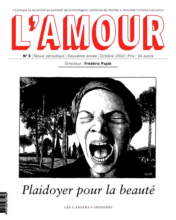 L'Amour N° 3, octobre 2022 : Plaidoyer pour la beaute