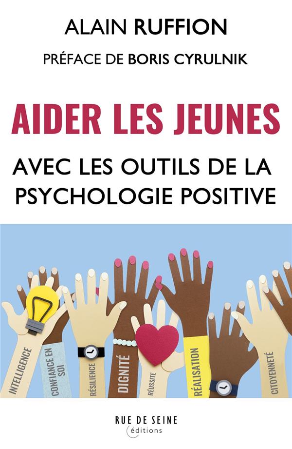 Aider les jeunes avec les outils de la psychologie positive