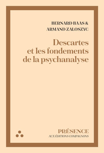 Descartes et les fondements de la psychanalyse
