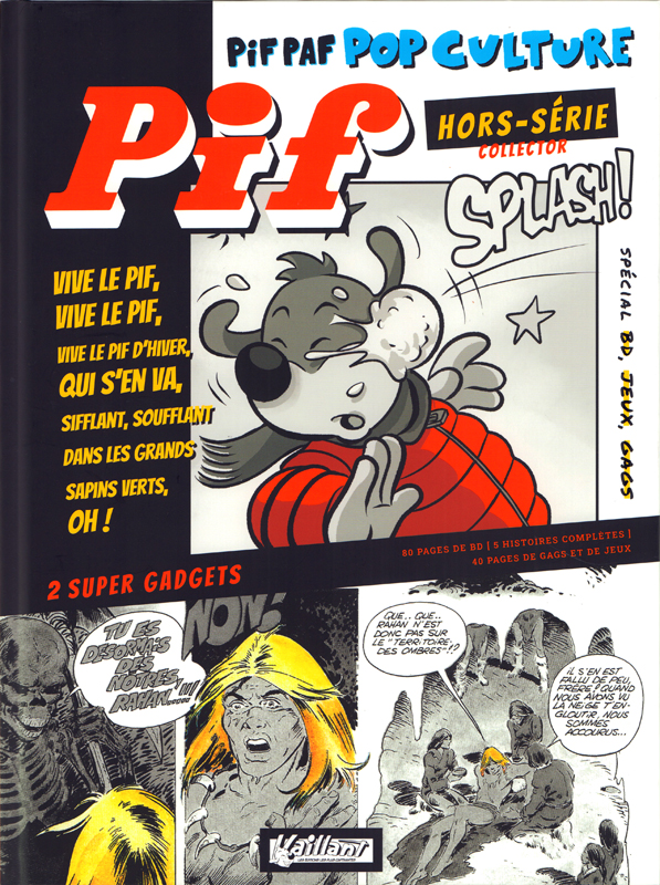 Pif le Mag Hors-série N°1 : Pif Paf Pop Culture Hiver. Edition collector