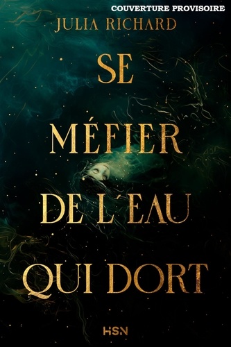 Se méfier de l'eau qui dort